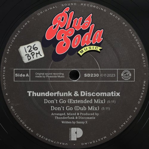 Discomatix, Thunderfunk - Don't Go [SD230]